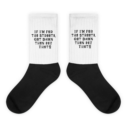 “Say That” Socks